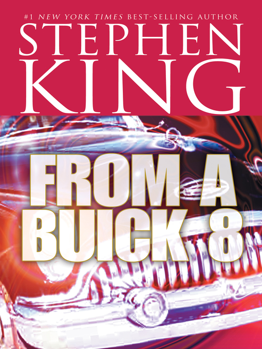 Title details for From a Buick 8 by Stephen King - Wait list